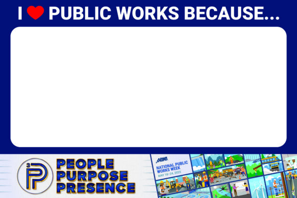 an image of a printable sign that reads "I love public works because..."