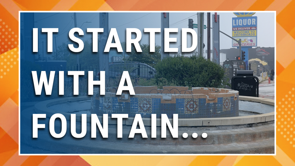 A tiled fountain on Southwest Boulevard in Kansas City, Missouri, and the words "It Started with a Fountain..."
